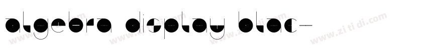 Algebra Display Blac字体转换